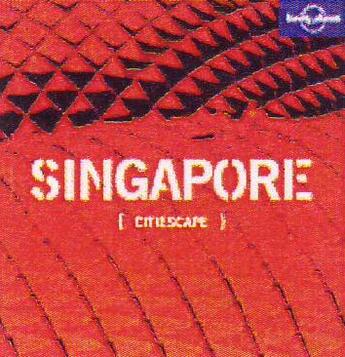 Couverture du livre « Citiescape singapore » de Mat Oakley aux éditions Lonely Planet France