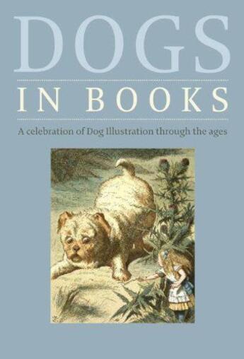 Couverture du livre « Dogs in books » de Britton Catherine aux éditions Mark Batty