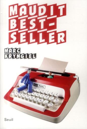 Couverture du livre « Maudit best-seller » de Marc Kryngiel aux éditions Seuil