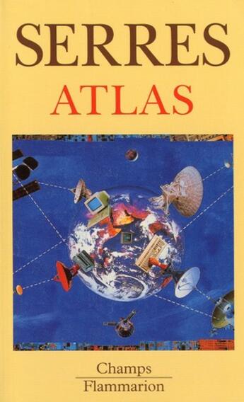 Couverture du livre « Atlas » de Michel Serres aux éditions Flammarion