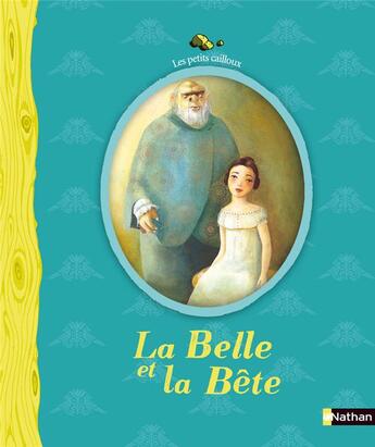 Couverture du livre « Numéro 22 - La Belle et la Bête » de Claire Degans et Jeanne-Marie Leprince De Beaumont aux éditions Nathan