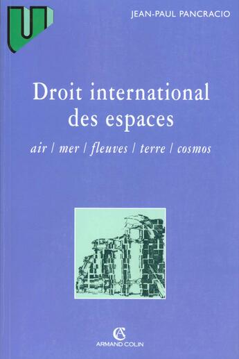 Couverture du livre « Droit International Des Espace » de Pancracio-J.P aux éditions Sirey