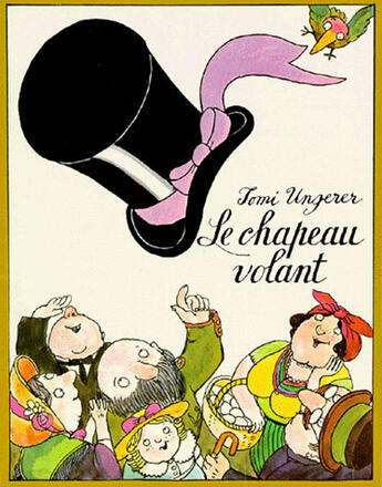 Couverture du livre « Le chapeau volant » de Tomi Ungerer aux éditions Ecole Des Loisirs