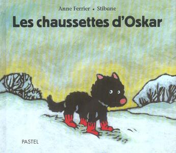 Couverture du livre « Chaussettes d oskar (les) » de Stibane aux éditions Ecole Des Loisirs