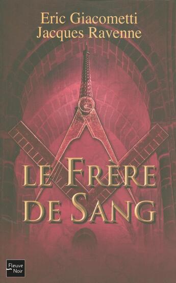 Couverture du livre « Le frère de sang » de Eric Giacometti aux éditions Fleuve Editions