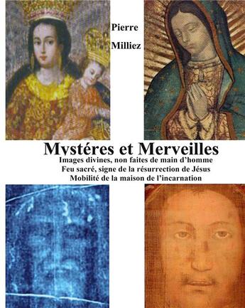 Couverture du livre « Mystères et Merveilles » de Pierre Milliez aux éditions Books On Demand