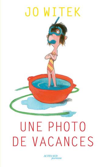 Couverture du livre « Une photo de vacances » de Jo Witek aux éditions Actes Sud Jeunesse