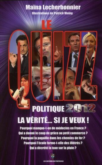 Couverture du livre « Le quizz 2012 » de Maina Lecherbonnier aux éditions Etoiles