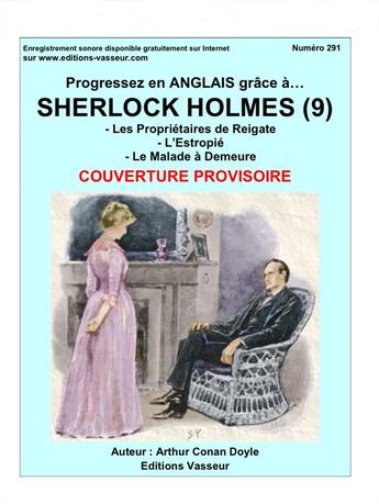 Couverture du livre « Progressez en anglais grâce à... : Sherlock Holmes (9) » de Arthur Conan Doyle aux éditions Jean-pierre Vasseur