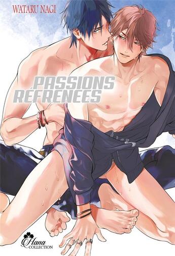 Couverture du livre « Passions réfrénées » de Wataru Nagi aux éditions Boy's Love