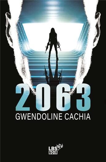 Couverture du livre « 2063 » de Gwendoline Cachia aux éditions Lbs