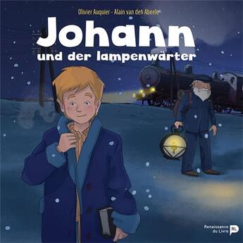 Couverture du livre « Johann und der lampenwärter » de Alain Van Den Abeele aux éditions Renaissance Du Livre