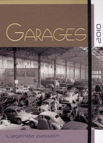 Couverture du livre « Agenda garages 2010 » de  aux éditions Etai