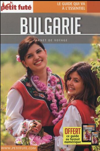 Couverture du livre « GUIDE PETIT FUTE ; CARNETS DE VOYAGE ; Bulgarie » de  aux éditions Le Petit Fute