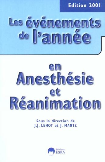Couverture du livre « Evenements de l'annee anesthe. reanimat. » de Mantz aux éditions Eska