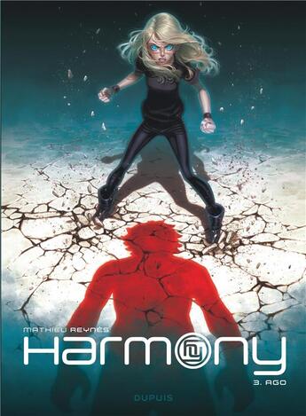 Couverture du livre « Harmony Tome 3 : ago » de Mathieu Reynes aux éditions Dupuis