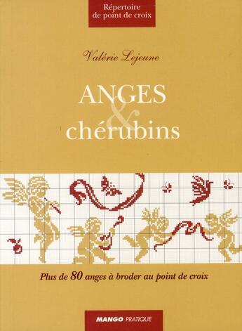 Couverture du livre « Anges & chérubins » de Valerie Lejeune aux éditions Mango