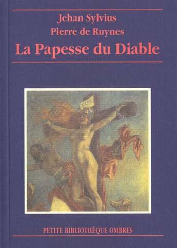 Couverture du livre « La papesse du diable » de Sylvius/Ruynes (De) aux éditions Ombres