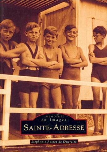 Couverture du livre « Sainte-Adresse » de Stephanie Rosset De Quercize aux éditions Editions Sutton