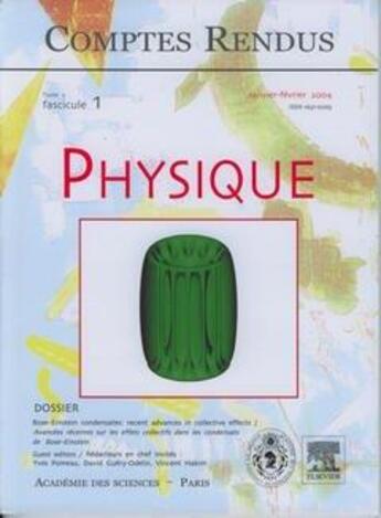 Couverture du livre « Comptes rendus academie des sciences, physique, t.5, fascicule 1, janv-fev 2004 : bose-einstein conden » de  aux éditions Elsevier