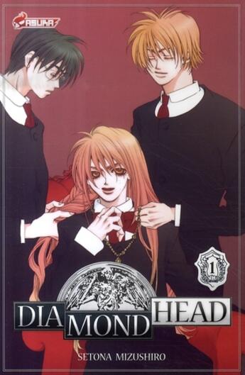 Couverture du livre « Diamond head Tome 1 » de Setona Mizushiro aux éditions Asuka