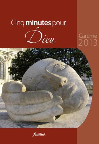 Couverture du livre « Cinq minutes pour dieu 2013 » de Equipe Pastorale De aux éditions Fidelite