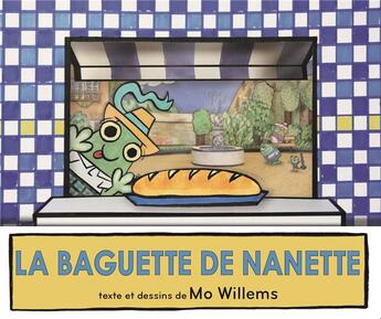 Couverture du livre « La baguette de Nanette » de Mo Willems aux éditions Kaleidoscope