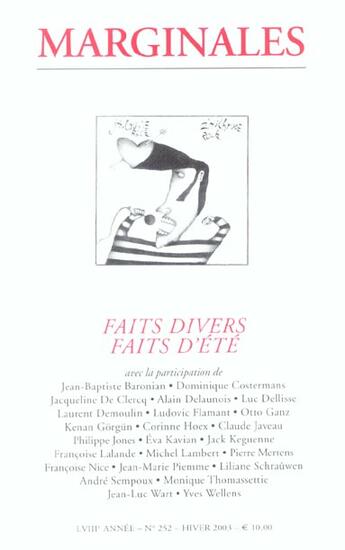 Couverture du livre « Marginales 252 faits divers, faits d'ete » de  aux éditions Luce Wilquin