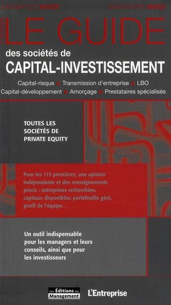 Couverture du livre « Le guide des sociétés de capital-investissement » de Jean-Baptiste Hugot aux éditions Ems