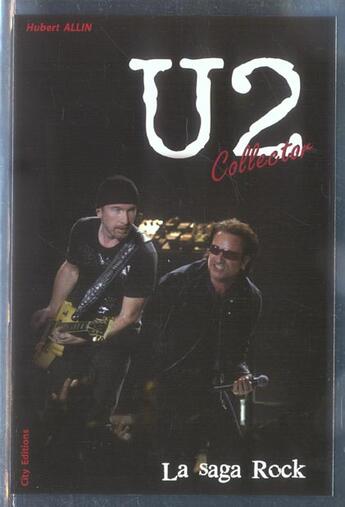 Couverture du livre « U2 la saga illustree » de Allin-H aux éditions City