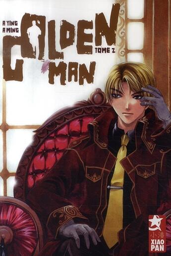 Couverture du livre « Golden man Tome 2 » de A Ying et A Ming aux éditions Xiao Pan