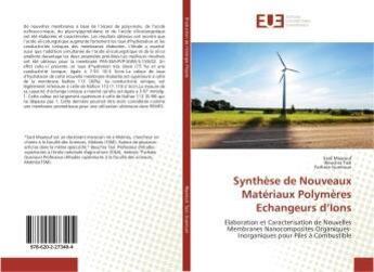 Couverture du livre « Synthèse de Nouveaux Matériaux Polymères Echangeurs d'Ions » de Said Maarouf aux éditions Editions Universitaires Europeennes