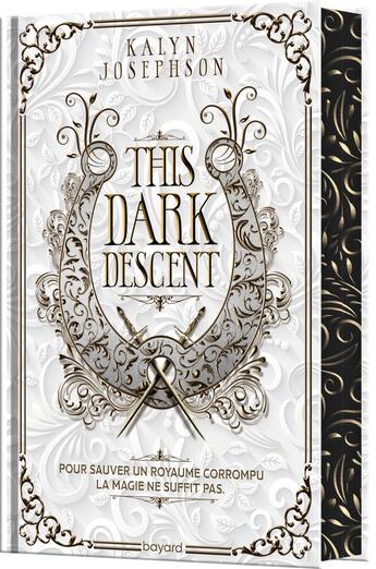 Couverture du livre « This Dark Descent Tome 1 » de Kalyn Josephson aux éditions Bayard Jeunesse