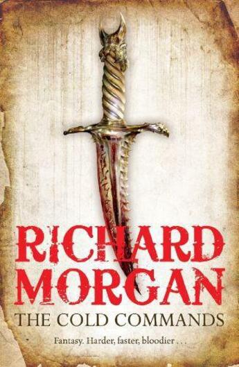 Couverture du livre « The Cold Commands » de Richard Morgan aux éditions Orion Digital