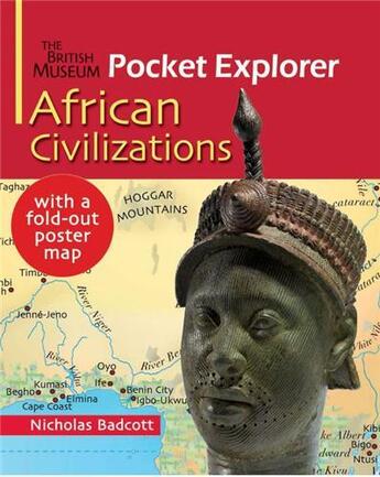 Couverture du livre « The pocket explorer african civilizations » de Badcott Nicolas aux éditions British Museum