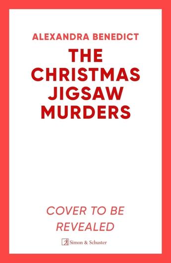 Couverture du livre « THE CHRISTMAS JIGSAW MURDERS » de Alexandra Benedict aux éditions Simon & Schuster