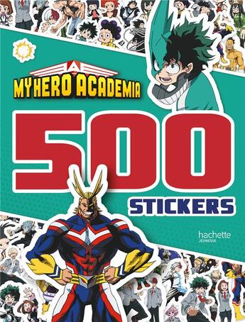 Couverture du livre « My hero Academia ; 500 stickers » de  aux éditions Hachette Jeunesse