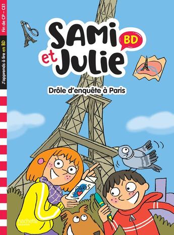 Couverture du livre « Sami et Julie BD Fin de CP-CE1 - Drôle d'enquête à Paris » de Therese Bonte et Sandra Lebrun aux éditions Hachette Education