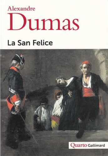 Couverture du livre « La San Felice » de Alexandre Dumas aux éditions Gallimard