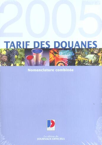 Couverture du livre « Tarifs des douanes (édition 2005) » de  aux éditions Documentation Francaise