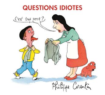 Couverture du livre « Questions idiotes » de Corentin Philippe aux éditions Ecole Des Loisirs