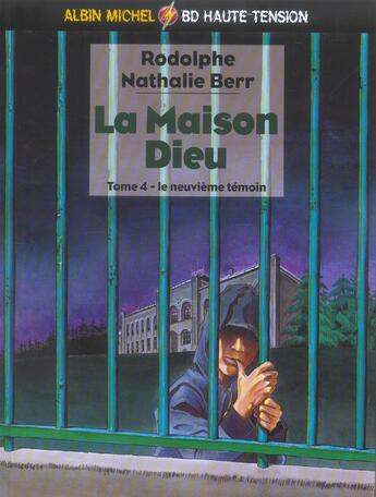 Couverture du livre « La maison dieu t.4 ; le neuvieme temoin » de Rodolphe et Nathalie Berr aux éditions Drugstore