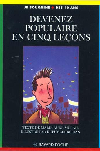 Couverture du livre « Devenez populaire en 5 lecons n35 » de Murail Ma aux éditions Bayard Jeunesse