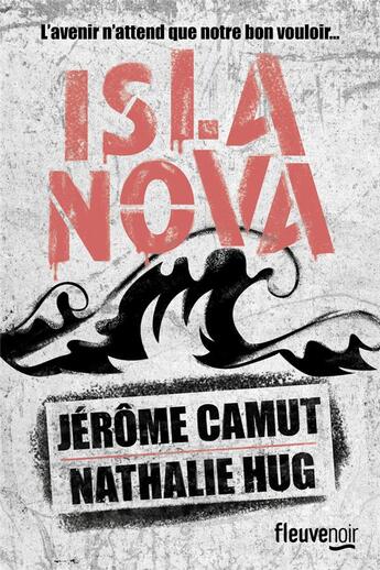 Couverture du livre « Islanova » de Jerome Camut et Nathalie Hug aux éditions Fleuve Editions