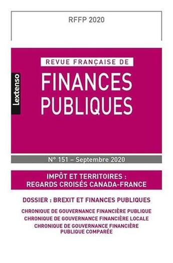 Couverture du livre « Revue francaise de finances publiques n 151-septembre 2020 - impot et territoires : regards croises » de  aux éditions Lgdj