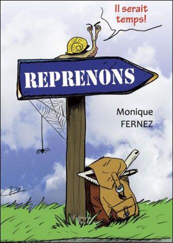 Couverture du livre « Reprenons... » de Monique Fernez aux éditions Baudelaire