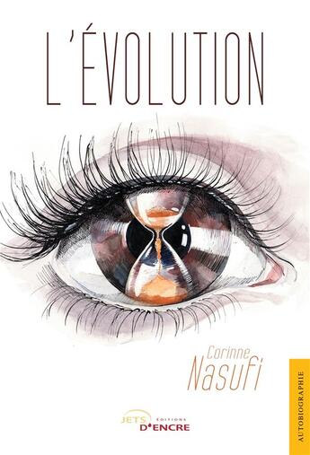 Couverture du livre « L'evolution » de Nasufi Corinne aux éditions Jets D'encre