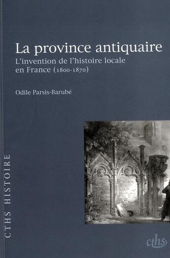 Couverture du livre « Province antiquaire » de Parsis Barube aux éditions Cths Edition