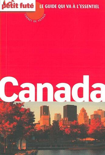 Couverture du livre « GUIDE PETIT FUTE ; CARNETS DE VOYAGE ; Canada » de  aux éditions Le Petit Fute