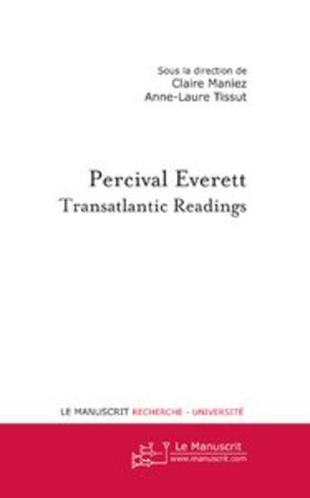 Couverture du livre « Percival everett » de Tissut/Maniez aux éditions Le Manuscrit